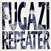Repeater + 3 Songs