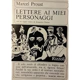Lettere ai miei personaggidi Domenico Tarizzo...
