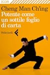Potente come un sottile foglio di car...