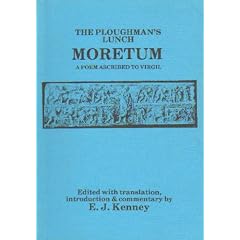 Ploughman's Lunch: Moretum, a Poem Ascribed to Virgil (Bristol Latin Texts Series)