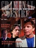 Criminal Desire