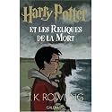 Harry Potter et les Reliques de la Mort (French edition of Harry Potter and the Deathly Hallows)