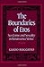 The Boundaries of Eros: Sex Crime and Sexuality in Renaissance Venice (Studies in the History of Sexuality)