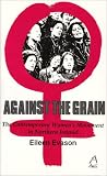 Against the grain : the contemporary women's movement in Northern Ireland