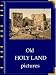 Old Holy Land Pictures