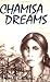 Chamisa Dreams: A Novel