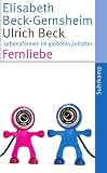 Produkt-Bild: Fernliebe: Lebensformen im globalen Zeitalter
