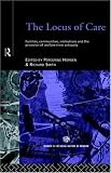 Locus of Care: Families, Communities, Institutions and the Provision of Welfare Since Antiquity (Routledge Studies in the Social History of Medicine)