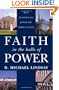 Faith in the Halls of Power: How Evangelicals Joined the American Elite