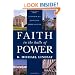 Faith in the Halls of Power: How Evangelicals Joined the American Elite