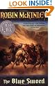 The Blue Sword (Newbery Honor Roll)