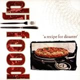 A Recipe for Disaster