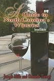 A Guide to North Carolinas Wineries