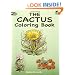 The Cactus Coloring Book (Dover Nature Coloring Book)