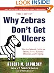 Why Zebras Don't Get Ulcers