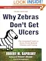 Why Zebras Don't Get Ulcers