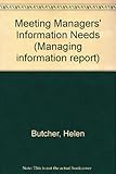 Meeting managers' information needs