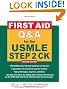 First Aid Q&A for the USMLE Step 2 CK, Second Edition (First Aid USMLE)