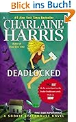 Deadlocked (Sookie Stackhouse, Book 12) (Sookie Stackhouse/True Blood)