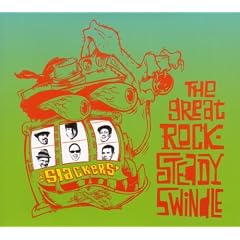 The Great Rock-Steady Swindle