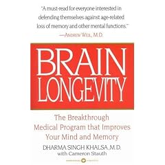 Brain Longevity: Breakthrough Medical Program That Improves Your Mind and Memory