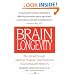 Brain Longevity: The Breakthrough Medical Program that Improves Your Mind and Memory