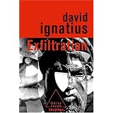 Exfiltrationpar David Ignatius