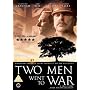 Two Men Went to War [2002] [DVD]