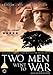 Two Men Went to War [2002] [DVD]
