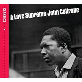 A Love Supreme (Classics Version)