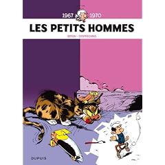 Les petits hommes : int�grale, Tome 1 : 1967-1970