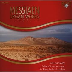 Messiaen: Complete Organ Works