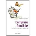 L'emprise familiale