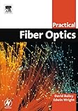 Practical fiber optics