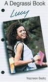Lucy (Degrassi Junior High Series)