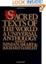 Sacred Texts of the World: A Universal Anthology