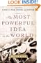 The Most Powerful Idea in the World: A Story of Steam, Industry, and Invention