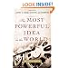 The Most Powerful Idea in the World: A Story of Steam, Industry, and Invention
