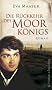 Die R�ckkehr des Moork�nigs: Roman