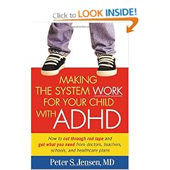 Making the System Work for Your Child with ADHD