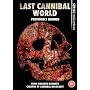 Last Cannibal World