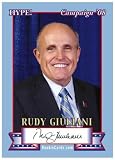 Rudy Giuliani 2008 Hype Campaign Rookie Card with Fax Autograph Republican