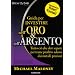 Guida per investire nell'oro e nell'argento