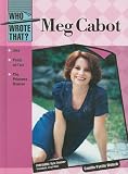 Meg Cabot (Who Wrote That?)