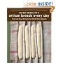 Peter Reinhart's Artisan Breads Every Day