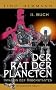 Der Rat der Planeten - Zweites Buch: Invasion der Robomutanten