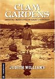 Clam Gardens: Aboriginal Mariculture on Canada's West Coast (Transmontanus)