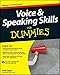 Voice and Speaking Skills For Dummies