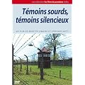 T�moins sourds, t�moins silencieux