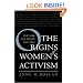 The Origins of Women's Activism: New York and Boston, 1797-1840
